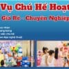 Dịch vụ cho thuê chú hề hoạt náo giá rẻ chuyên nghiệp tại TPHCM do Sự Kiện Minh Hi cung cấp