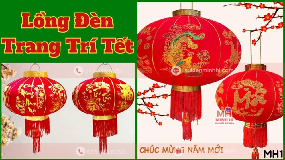 Lồng Đèn Trang Trí Tết 2026 MH1 Cao Cấp Lồng đèn trang trí Tết 2026 MH1 với chất liệu và màu sắc theo xu hướng mới nhất hiện nay