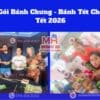 Dịch vụ gói bánh chưng - bánh tét cho sự kiện tết 2026 chuyên nghiệp