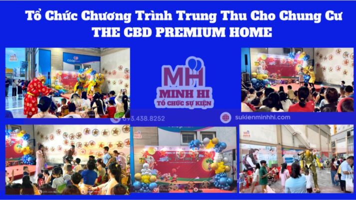 Tổ chức chương trình trung thu cho chung cư The Pemium Home trọn gói do Sự Kiện Minh Hi thực hiện