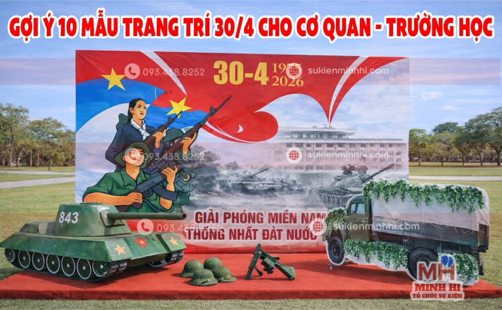 Trang trí 30/4 cho cơ quan và trường học chuyên nghiệp do SỰ KIỆN MINH HI cung cấp