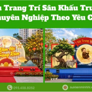 Dịch vụ trang trí sân khấu trung thu chuyên nghiệp do Sự Kiện Minh Hi cung cấp