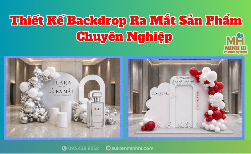 Thiết Kế Backdrop Ra Mắt Sản Phẩm Chuyên Nghiệp Dịch vụ thiết kế backdrop ra mắt sản phẩm chuyên nghiệp do Sự Kiện Minh Hi cung cấp