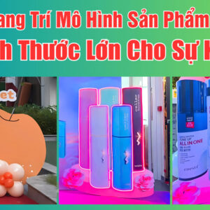 Trang trí mô hình sản phẩm cho sự kiện ra mắt sản phẩm với kích thước lớn 3D